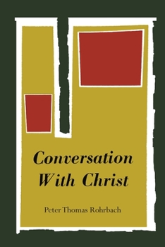 Paperback Conversation with Christ Book