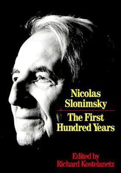 Hardcover Nicolas Slonimsky: The First Hundred Years Book