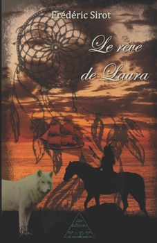 Paperback Le rêve de Laura [French] Book
