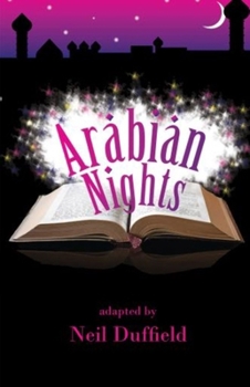 Paperback Arabian Nights: Adapted for the Stage Book