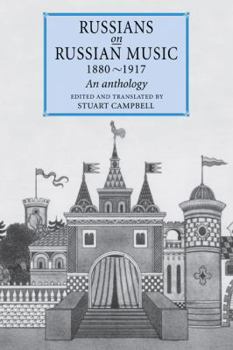 Paperback Russians on Russian Music, 1880 1917: An Anthology Book