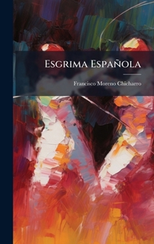 Hardcover Esgrima Española [Spanish] Book