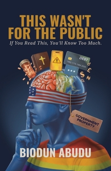 Paperback This Wasn't for the Public Book