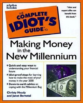 Paperback Complete Idiot's Guide to Making Money in the New Millennium Book