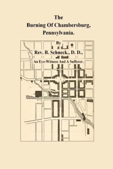 The Burning Of Chambersburg, Pennsylvania