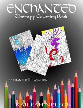 Paperback Enchanted: Therapy Coloring Book
