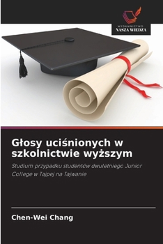 Paperback Glosy uci&#347;nionych w szkolnictwie wy&#380;szym [Polish] Book