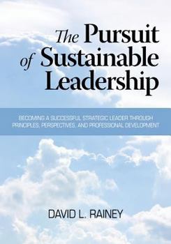 Paperback The Pursuit of Sustainable Leadership Book