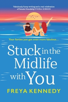 Paperback Stuck in the Midlife with You Book