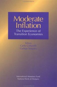 Hardcover Moderate Inflation: The Experience of Transition Economies Book