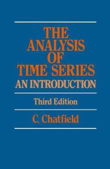 Hardcover The Analysis of Time Series: An Introduction Book