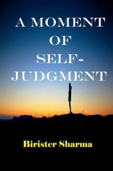 Paperback A Moment of Self-judgment Book