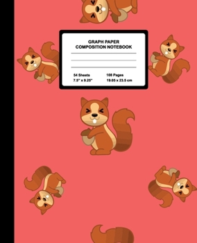 Graph Paper Composition Notebook: Quad Ruled 4 Squares Per Inch Sheets, Math and Science Grid Note Book for Elementary Students, Cute Chipmunk