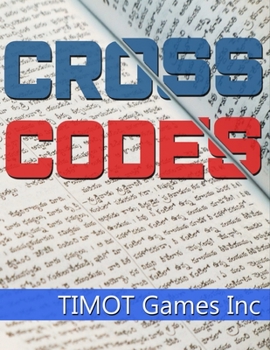 Paperback Cross Codes: 200 LARGE PRINT Cryptogram Puzzles Based on Famously Funny and Historical Quotes [Large Print] Book