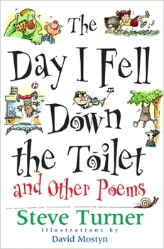 Paperback The Day I Fell Down the Toilet Book