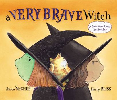 A Very Brave Witch - Book #1 of the A Very Brave Witch