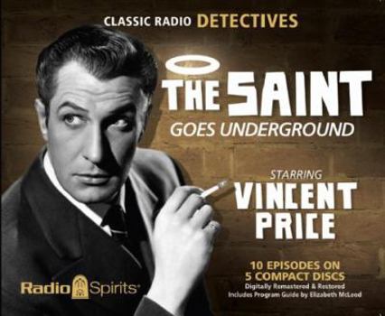Digital Audiobook The Saint Goes Underground (Classic Radio Detectives) Book