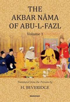 Hardcover The Akbar Nama of Abu-L-Fazl Book