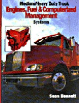 Hardcover Medium/Heavy Duty Truck Engines, Fuel and Computerized Management Systems Book