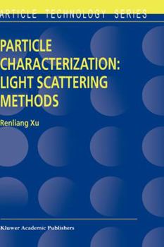 Hardcover Particle Characterization: Light Scattering Methods Book