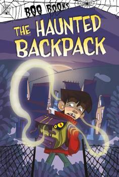 Hardcover The Haunted Backpack Book