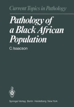 Paperback Pathology of a Black African Population Book