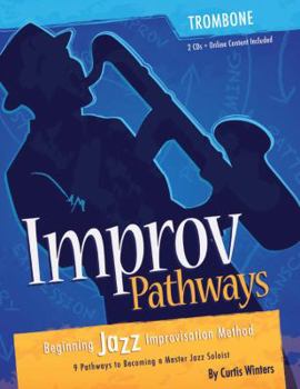 Paperback Improv Pathways for Trombone Book