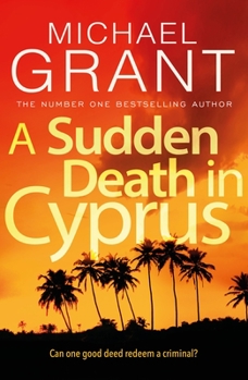 A Sudden Death in Cyprus - Book #1 of the David Mitre Thriller
