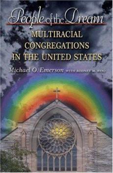 Hardcover People of the Dream: Multiracial Congregations in the United States Book