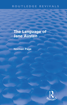 The Language Of Jane Austen - Book  of the Routledge Revivals