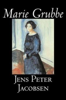 Paperback Marie Grubbe by Jens Peter Jacobsen, Fiction, Classics, Literary Book
