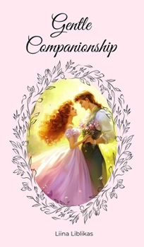 Hardcover Gentle Companionship Book