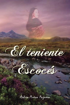 Paperback El teniente escocés [Spanish] Book