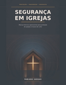 Paperback SEGURANCA EM IGREJAS (Portuguese Edition) [Portuguese] Book