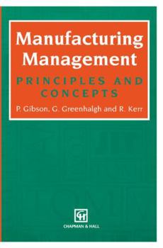 Paperback Manufacturing Management: Principles and Concepts Book