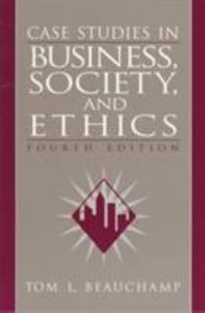 Case Studies in Business, Society, and Ethics