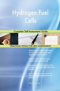 Paperback Hydrogen Fuel Cells Complete Self-Assessment Guide Book