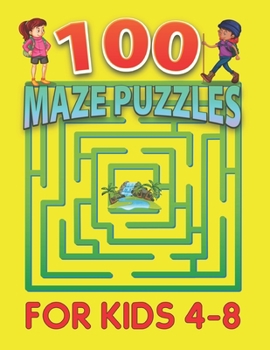 Paperback 100 Maze Puzzles for Kids 4-8: Maze Activity Book Workbook for Games, Puzzles, and Problem-Solving for kids, Preschool to Kindergarten, girls, boys Book