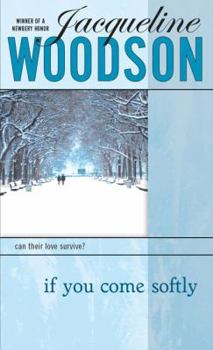 Paperback If You Come Softly Book