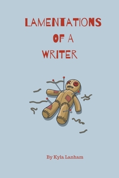 Paperback Lamentations of a Writer Book