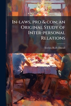 Paperback In-laws, pro & con; an Original Study of Inter-personal Relations Book