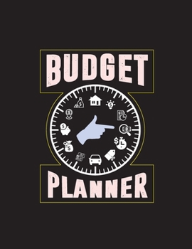 Budget Planner: Finance Monthly and Weekly Budget Planner Expense Tracker Bill Organizer Journal Notebook | Budget Planning (Budget Worksheets)