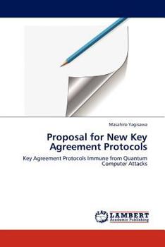 Paperback Proposal for New Key Agreement Protocols Book