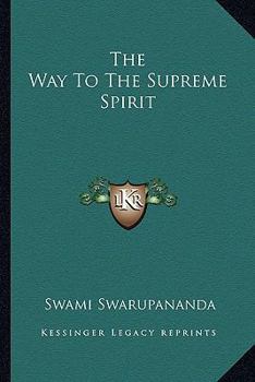 The Way to the Supreme Spirit
