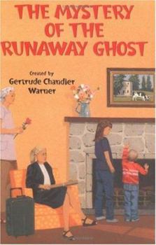 The Mystery of the Runaway Ghost (Boxcar Children Mysteries) - Book #98 of the Boxcar Children