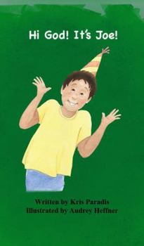 Paperback Hi God! It's Joe! Book