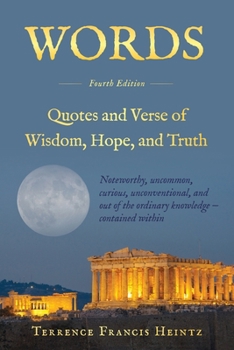Paperback Words: Quotes and Verse of Wisdom, Hope, and Truth Book