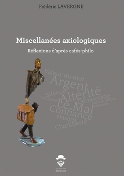 Paperback Miscellanées axiologiques [French] Book