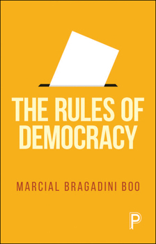 Paperback The Rules of Democracy Book