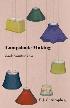 Paperback Lampshade Making - Book Number Two Book